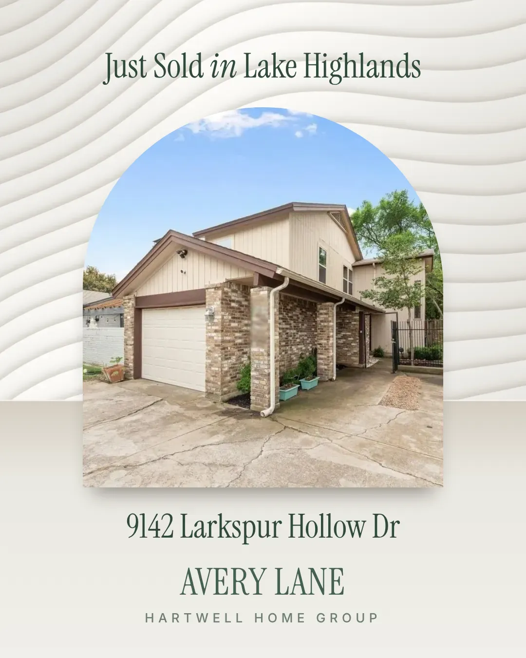 Daily House post example: Just sold in Lake Highlands